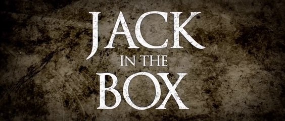 THE JACK IN THE BOX (2019) Bande Annonce VF - HD