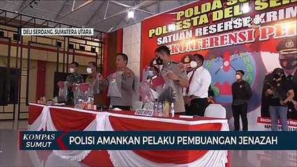 Polisi Amankan Pelaku Pembuangan Jenazah di Deli Serdang