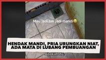 Hendak Mandi, Pria Ini Urungkan Niat, Ada Mata Memandang dari Lubang Pembuangan