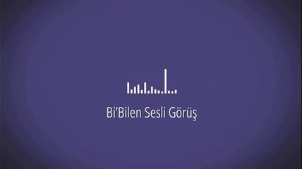 Bi’Bilen Ersin Şener - Sesli Görüş - En sevdiğimiz oyun manzarası hangisi?
