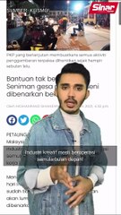 Dah tak boleh tunggu lagi: Seniman