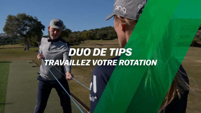 Duo de tips : travaillez votre rotation