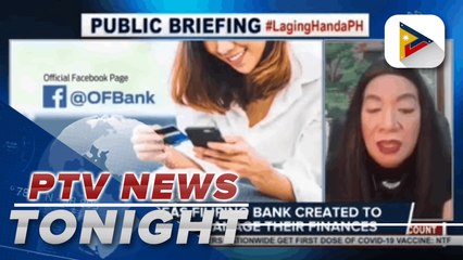 Overseas Filipino bank created to help OFWs manage their finances
