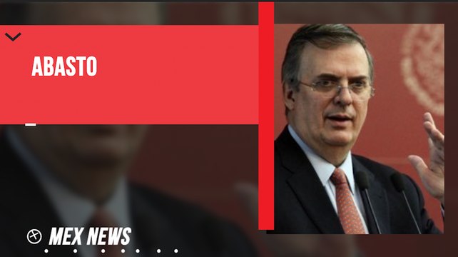 Ebrard aseguró que México tendrá abasto necesario de vacunas