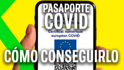 PASAPORTE COVID- Cómo pedir y descargar tu CERTIFICADO para VACACIONES