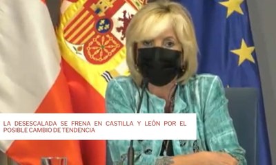 La desescalada se frena en Castilla y León por el posible cambio de tendencia