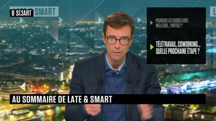 LATE & SMART - Emission du mardi 29 juin