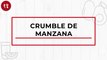 Crumble de manzana | Receta de postre | Directo al Paladar México