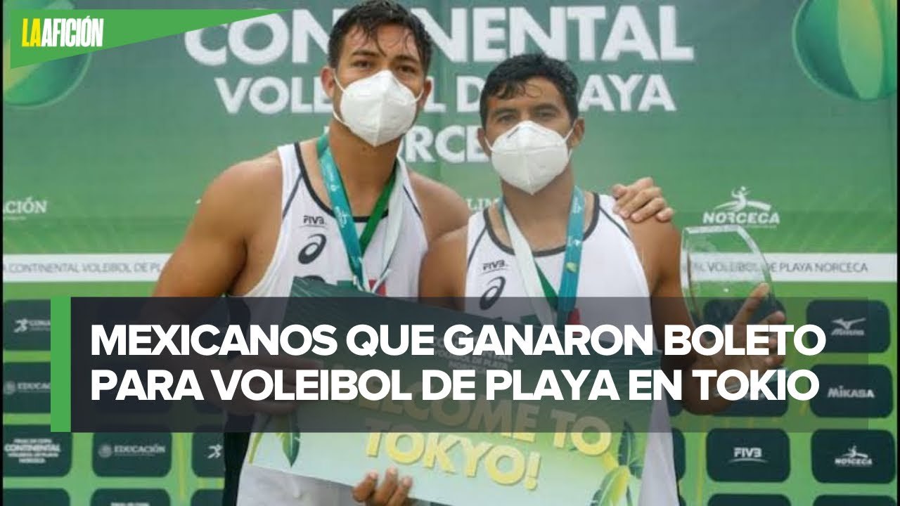 José Luis Rubio y Gastón Gaxiola irán a Tokio 2020 en voleibol de playa