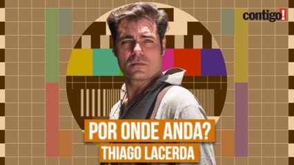 THIAGO LACERDA FOI DETIDO PELA POLÍCIA? | POR ONDE ANDA O ATOR? (2021)