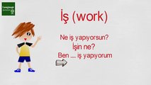 Learn Turkish Through Turkish Lesson 9 - What do you do