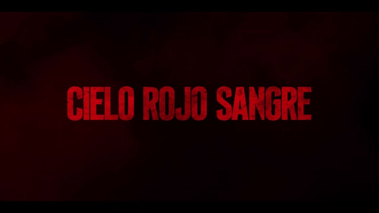 CIELO ROJO SANGRE (2021) Trailer VOST-SPANISH