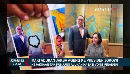 Soal Pinangki, Jaksa Agung Dilaporkan ke Presiden