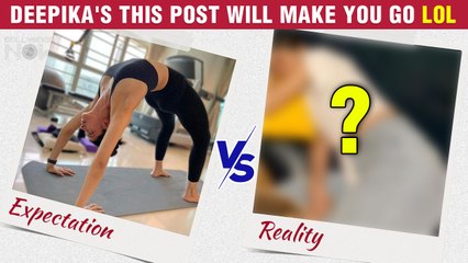 Deepika Padukone Shares Hilarious Expectation VS Reality Post | Leaves Fans In Splits