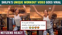 Shilpa Shetty's Funny Exercise Video Goes Viral | Must Watch Her Bhangra Workout