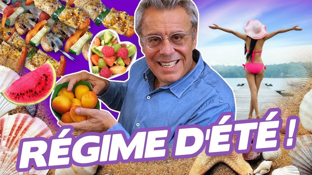 VOTRE RÉGIME DE L'ÉTÉ
