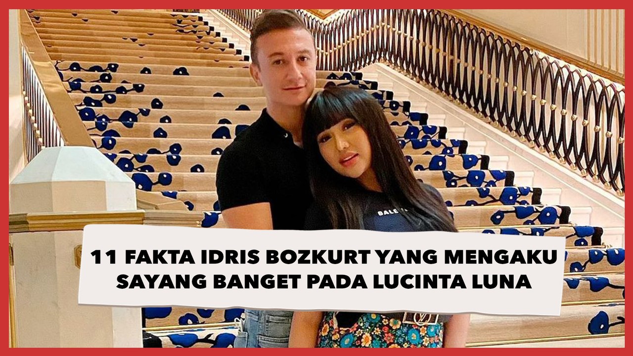 11 Fakta Idris Bozkurt, Pria Bule yang Mengaku Sayang Banget pada Lucinta Luna
