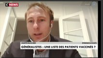 Vaccination : «Je pense que de passer par le médecin généraliste ça peut casser l'idée que c'est idéologique»