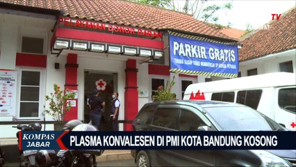 Ayo Donor! Plasma konvalesen di PMI Kota Bandung Sedang Kosong