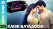 Kaise Bataaoon | 3G | Reimagined by Sid & Abhay  | Neil Nitin Mukesh & Sonal Chauhan