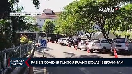 Pasien Covid-19 Tunggu Ruang Isolasi Berjam-jam