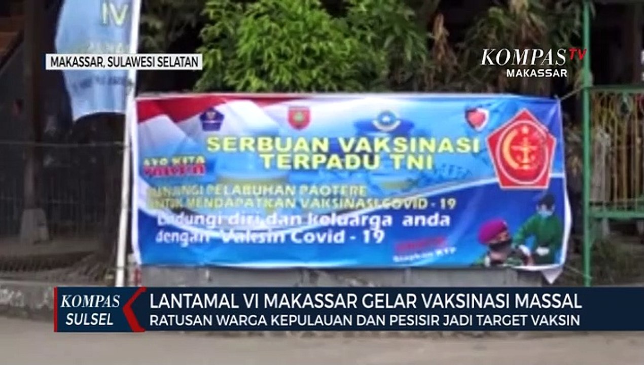 Ratusan Warga Kepulauan Dan Pesisir Jadi Target Vaksin Lantamal Vi Makassar