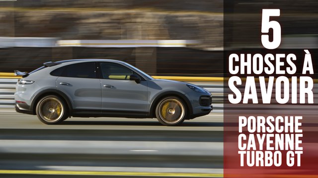 Porsche Cayenne Turbo GT, 5 choses à savoir sur un SUV taillé pour les records