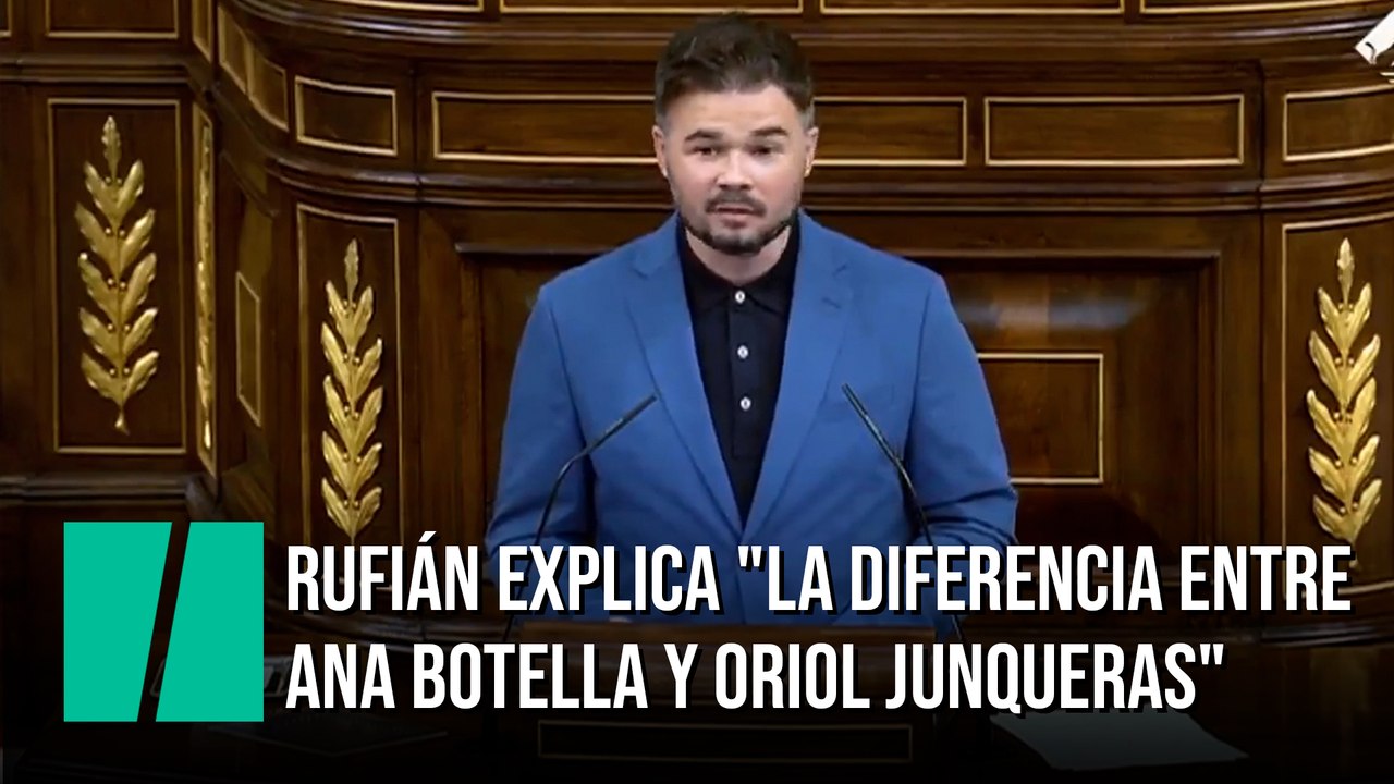 Rufián explica "cuál es la diferencia entre Ana Botella y Oriol Junqueras"