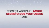 Amigo Secreto dos Youtubers Internacionais 2015 - EMVB - Emerson Martins Video Blog