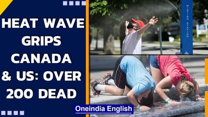 Télécharger la video: Canada & US battle scorching heat wave| Over 200 dead| Temperature reaches 49.5 C| Oneindia News