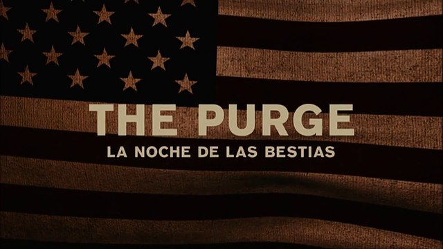 THE PURGE: La noche de las bestias (2013) Trailer - SPANISH