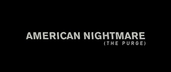 AMERICAN NIGHTMARE (2013) Bande Annonce VF  - HD