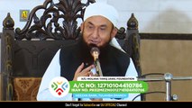 Halal Rizq Kamane Wala Shaks - حلال رزق - Molana Tariq Jameel Latest Baya