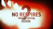 No respires 2 - Tráiler oficial VOSE