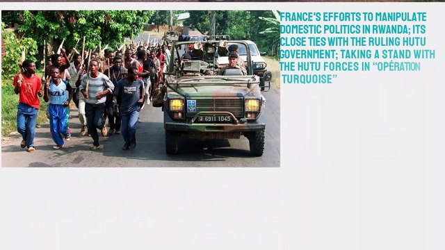 FRANCE'S COLONIAL SINS IN AFRICA: IS FRANCE REALLY NOT AN ACCOMPLICE TO THE RWANDAN GENOCIDE?