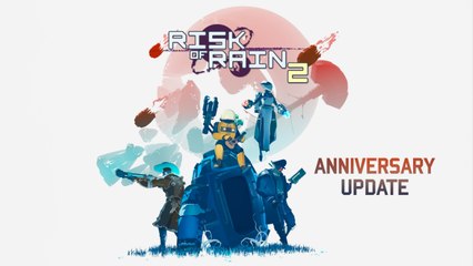 Risk of Rain 2 | Anniversary Update Trailer