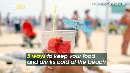 How to Keep Your Food and Drinks Cold on a Hot Beach Day