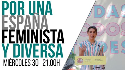Juan Carlos Monedero: Por una España feminista y diversa - En la Frontera, 30 de junio de 2021