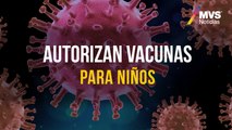 Autorizan vacunas para niños