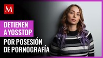 Detienen a YosStop tras denuncia por posesión de pornografía infantil