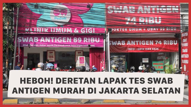 Heboh! Deretan Lapak Tes Swab Antigen Murah di Jakarta Selatan