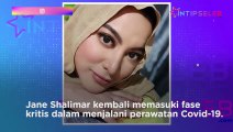 Alami Pneumonia Berat, Jane Shalimar Kembali Kritis