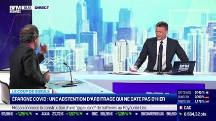 Le coup de gueule de Filliatre : Épargne Covid, une abstention d'arbitrage qui ne date pas d'hier - 01/07