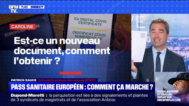 Comment marche le pass sanitaire européen ? - BFMTV répond à vos questions
