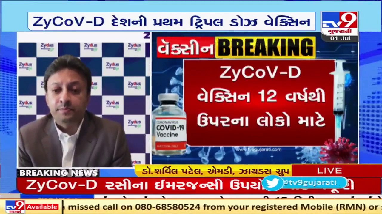 Zydus Cadila applies for emergency use nod From DCGI for ZyCov-D, Dr. Sharvil Patel, MD briefs media