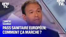 Le pass sanitaire européen: comment ça marche ?