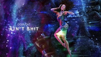 Doja Cat  Aint Shit Visualizer