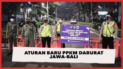 PPKM Darurat Resmi Berlaku, Ini Rincian Aturannya!