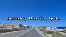LET'S VISIT GARRUCHA ALMERIA, SPAIN