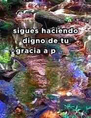 Eterno Dios, después de la noche viene tu bendición, gracias por un nuevo día